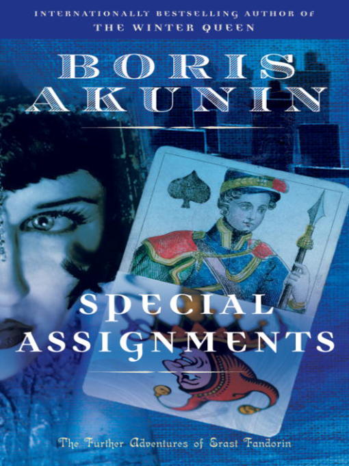 Title details for Special Assignments by Boris Akunin - Available